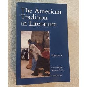 The American Tradition in Literatre By George and Barbara Perkins Mint Condition